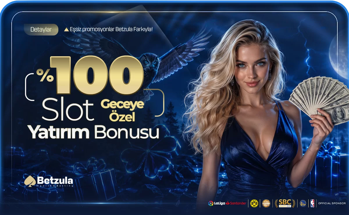 Betzula geceye özel %100 slot bonusu